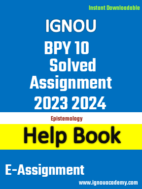 IGNOU BPY 10 Solved Assignment 2023 2024